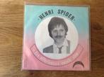 single henri spider, Ophalen of Verzenden, 7 inch, Nederlandstalig, Single