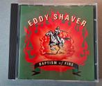 Cd. Eddy Shaver. Baptism of fire. Gehandtekend., Ophalen of Verzenden