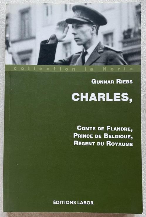 Charles, Comte de Flandre Prince de Belgique, Livres, Histoire nationale, Enlèvement ou Envoi