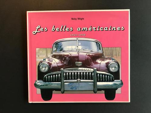 Livre “Les belles américaines”, Boeken, Auto's | Boeken, Zo goed als nieuw, Ophalen of Verzenden