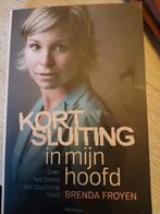 Brenda Froyen - Kortsluiting in mijn hoofd, Brenda Froyen, Comme neuf, Enlèvement, Autres sujets/thèmes