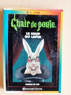 Chair de poule - le coup du lapin, Livres, Utilisé, Enlèvement ou Envoi, R.L.Stine, Fiction