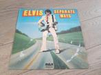 Lp Elvis - separate ways, Cd's en Dvd's, Ophalen of Verzenden, Zo goed als nieuw
