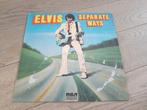 Lp Elvis - separate ways, Ophalen of Verzenden, Zo goed als nieuw