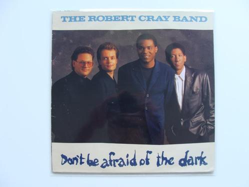The Robert Cray Band – Don't Be Afraid Of The Dark (1988), Cd's en Dvd's, Vinyl | Jazz en Blues, Blues, 1980 tot heden, 12 inch