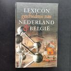 Lexicon Geschiedenis van Nederland & België, Boeken, Ophalen of Verzenden, Zo goed als nieuw