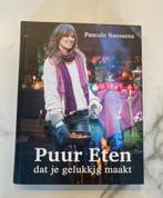 Puur eten dat je gelukkig maakt, Ophalen of Verzenden, Zo goed als nieuw