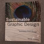 Sustainable Graphic Design - Wendy Jedlička, Boeken, Studieboeken en Cursussen, Ophalen