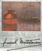 Franck Mortelmans  2  1898 - 1986   Monografie, Boeken, Verzenden, Nieuw, Schilder- en Tekenkunst