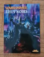 Warhammer Elfes noirs, Ophalen of Verzenden, Zo goed als nieuw, Warhammer