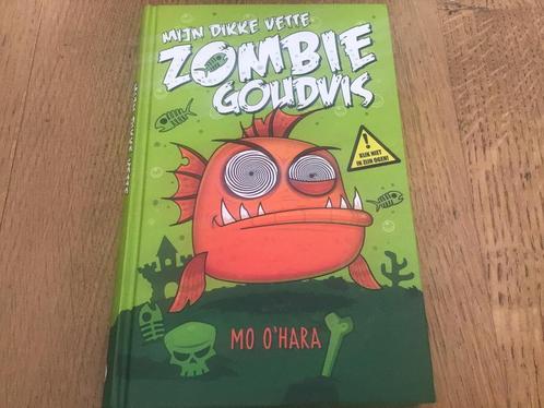 Mo O'Hara - Mijn dikke vette zombiegoudvis - prima staat, Boeken, Kinderboeken | Jeugd | onder 10 jaar, Zo goed als nieuw, Ophalen