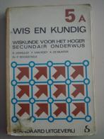 Wis en Kundig 5 A Standaard 1973, ASO, Gelezen, Standaard Uitgeverij, Wiskunde A