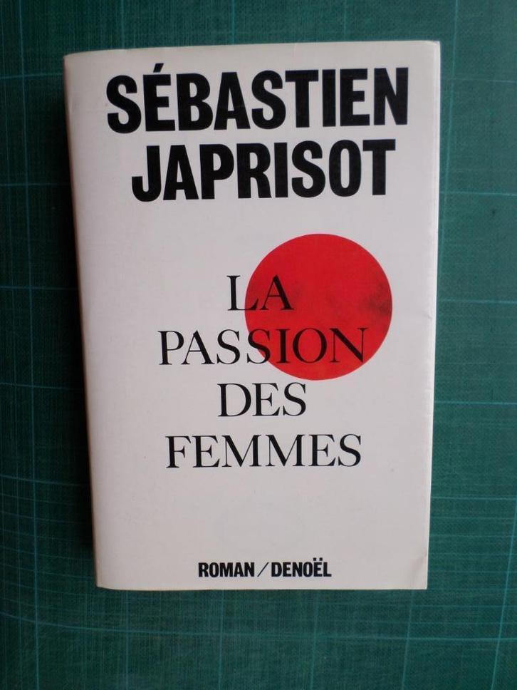 La passion des femmes (Sébastien Japrisot) - 1986 - 410 pges, Boeken, Literatuur, Zo goed als nieuw, Europa overig, Ophalen of Verzenden