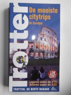 De mooiste citytrips in Europa, Boeken, Reisgidsen, Ophalen of Verzenden, Nieuw, Europa, Trotter