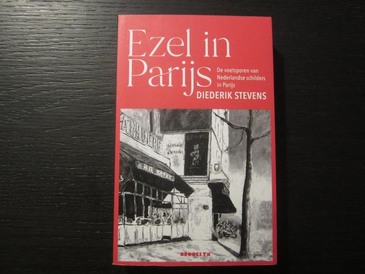 Ezel in Parijs   -Diederik Stevens-  Getekend !!!!!!, Boeken, Kunst en Cultuur | Beeldend, Verzenden