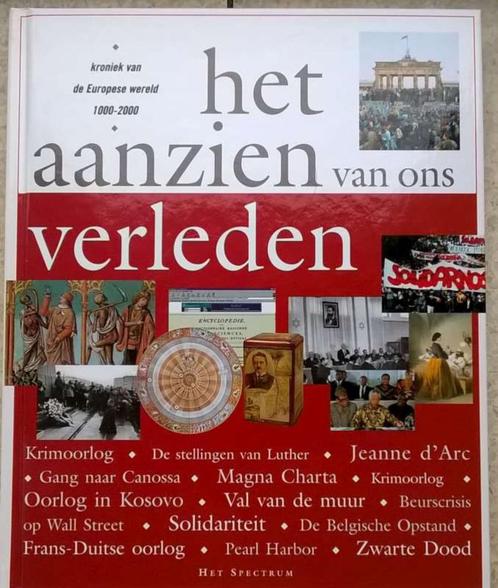 Boek Het Aanzien Van Ons Verleden, Livres, Histoire mondiale, Neuf, Europe, 14e siècle ou avant, Enlèvement ou Envoi