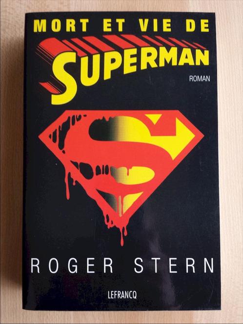 DC Comics - Mort et Vie de Superman (Roger Stern), Livres, Aventure & Action, Utilisé, Enlèvement ou Envoi