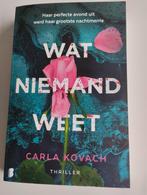 Wat niemand weet - Cala Kovach, Ophalen, Nieuw