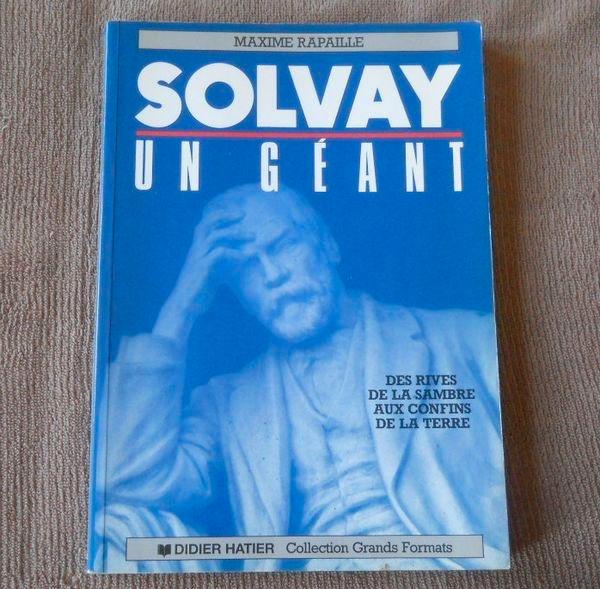Solvay , un géant (Maxime Rapaille), Livres, Biographies, Utilisé, Enlèvement ou Envoi