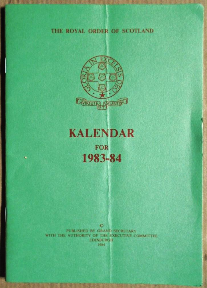 Freemason - The Royal Order of Scotland: Kalendar - 1983-84, Livres, Ésotérisme & Spiritualité, Utilisé, Arrière-plan et information