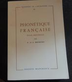 étude de la phonétique française c neuf 7€ ou utilisé 4€, Comme neuf, Bourciez, Enlèvement ou Envoi, Enseignement supérieur