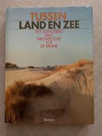 Tussen land en zee Het duinengebied, Ophalen of Verzenden, Zo goed als nieuw