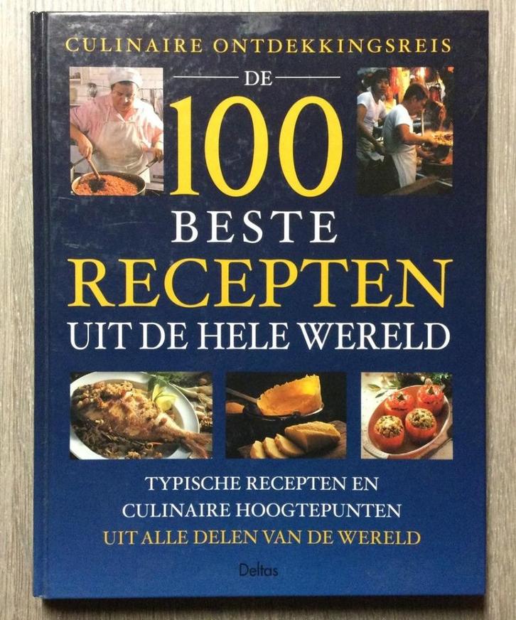 Culinaire ontdekkingsreis de 100 beste recepten uit de hele, Boeken, Kookboeken, Zo goed als nieuw, Afrika, Ophalen of Verzenden