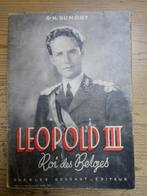 Georges H. Dumont - Leopold III roi des Belges, Ophalen of Verzenden, Gelezen