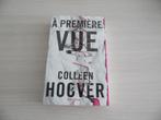 À PREMIÈRE VUE      COLLEEN HOOVER, Boeken, Romans, Ophalen of Verzenden, Zo goed als nieuw, COLLEEN Hoover, Amerika