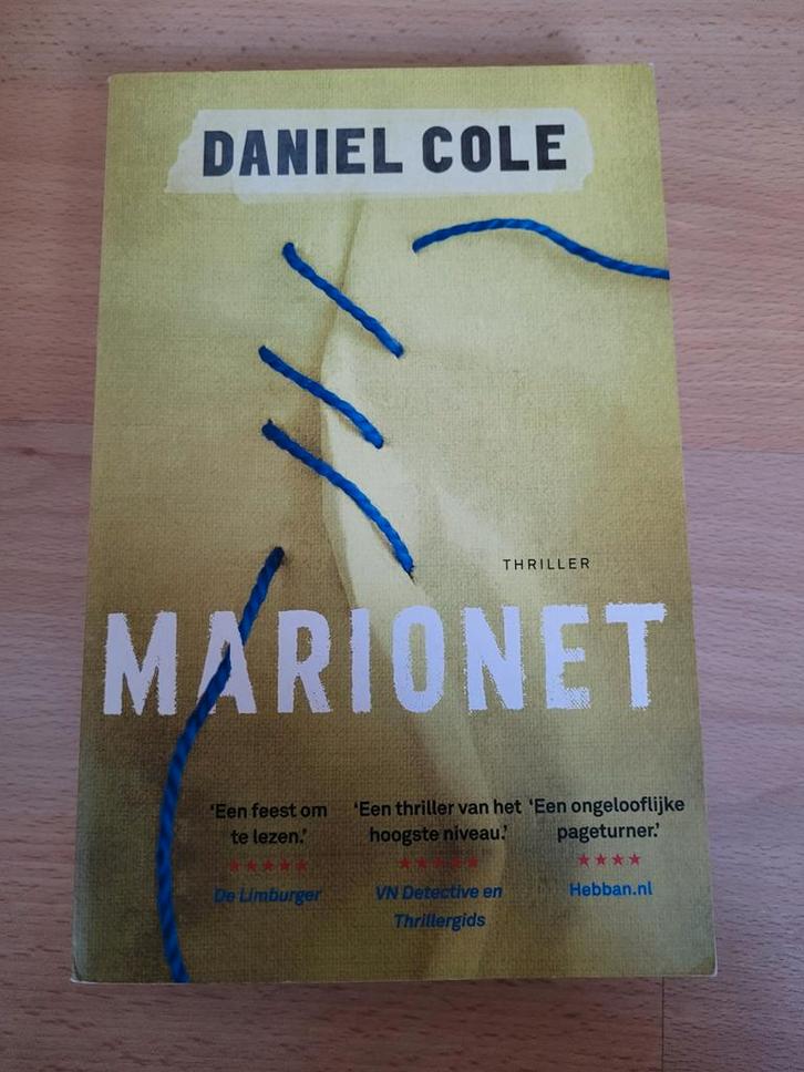 Daniel Cole - Marionet, Boeken, Thrillers, Ophalen of Verzenden