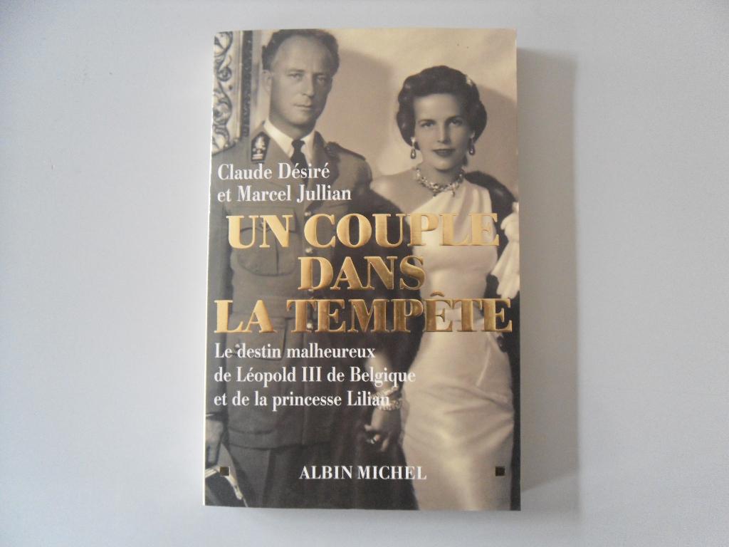 Un couple dans la tempête - Le destin malheureux de Léopold, Enlèvement ou Envoi, Utilisé, Claude DESIRE et Marcel JULLIAN, 20e siècle ou après