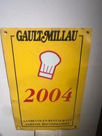 Authentiek bord van Gault&Millau 2004, Doe-het-zelf en Bouw, Ophalen of Verzenden, Zo goed als nieuw
