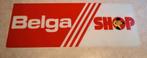Panneau publicitaire « boutique » de cigarettes Belga, Enlèvement ou Envoi, Panneau publicitaire