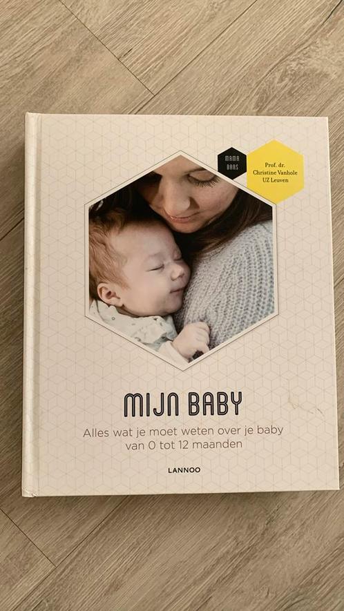 Christine Vanhole - Mijn baby, Boeken, Zwangerschap en Opvoeding, Zo goed als nieuw, Ophalen