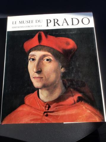 Le Musée Du Prado / édition Cercle d'Art, Enlèvement ou Envoi, Comme neuf