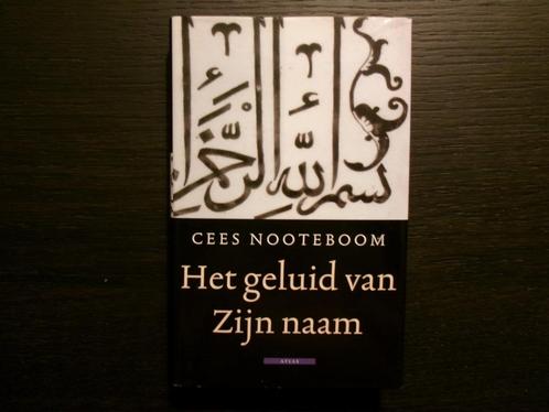 Het geluid van Zijn naam  -Cees Nooteboom-, Boeken, Literatuur, Ophalen of Verzenden