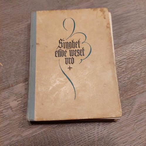 oud zangboek "Singhet ende weset vro", Antiquités & Art, Antiquités | Livres & Manuscrits, Enlèvement ou Envoi
