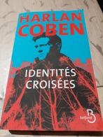 Identités croisées HARLAN COBEN 2022 Éditions Belfond, Boeken, Detectives, Ophalen of Verzenden, Zo goed als nieuw