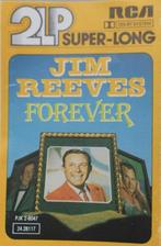 muziekcassette Jim Reeves Forever - super long, Cd's en Dvd's, Met bewaardoos, rek of koffer, Gebruikt, Country en Western, 1 bandje