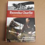 Bazooka Charlie, Tweede Wereldoorlog, Nieuw, Ophalen of Verzenden, James P. Busha
