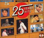 25 Years / Hits (Volume 5) 2cd, Enlèvement ou Envoi, Comme neuf, Pop, Coffret