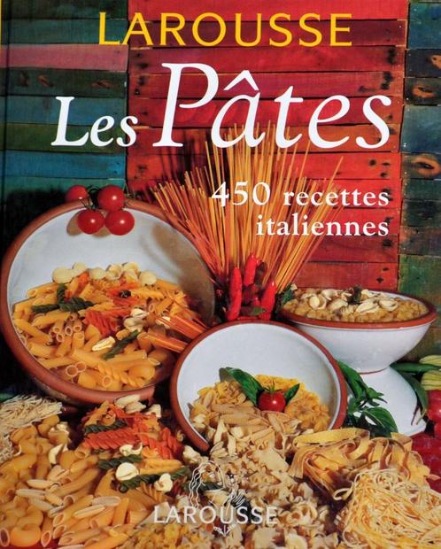 Larousse Les Pâtes, 450 recettes, Boeken, Kookboeken, Zo goed als nieuw, Ophalen of Verzenden