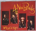 Maxi CDS 4 Non Blondes - What's Up, Utilisé, Enlèvement ou Envoi, 1980 à 2000