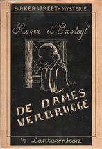 De Dames Verbrugge (Roger d'Exsteyl) (1953), Gelezen, België, Verzenden, Roger d'Exsteyl