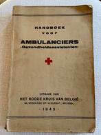 Rode Kruis 1943handboek voor ambulanciers, Boeken, Advies, Hulp en Training, Ophalen of Verzenden, Gelezen