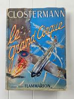 Le grand Cirque : Souvenirs d'un pilote de chasse français d, Utilisé, Enlèvement ou Envoi, Pierre Clostermann, Deuxième Guerre mondiale