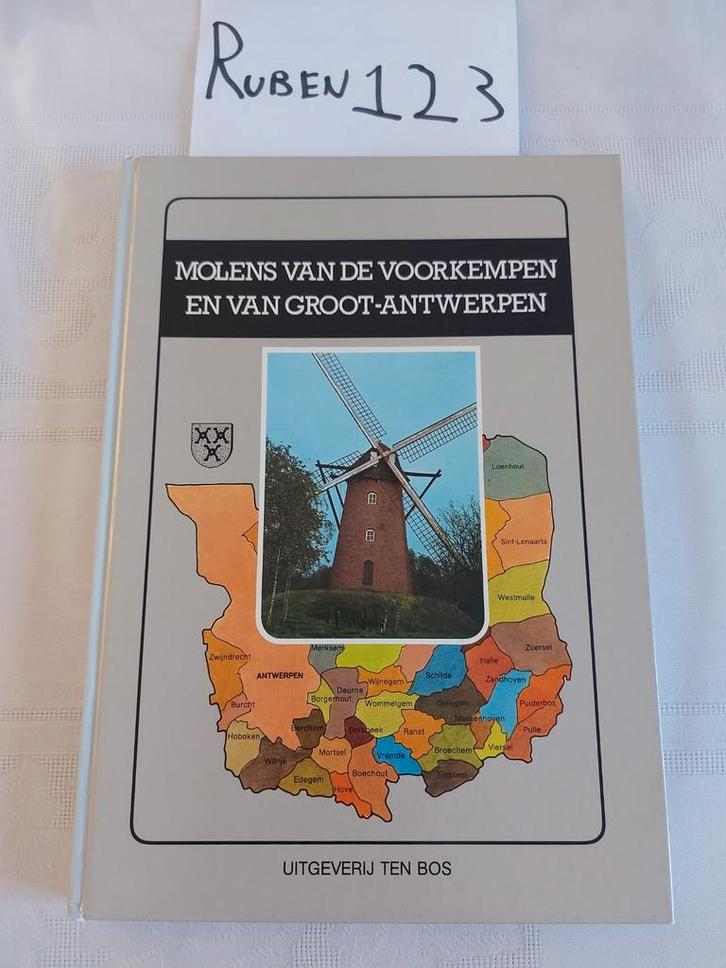 Molens van de Voorkempen en van Groot-Antwerpen, Boeken, Geschiedenis | Stad en Regio, Zo goed als nieuw, Ophalen of Verzenden