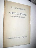 J. Van Vlierberghe – Christus-Koning in de Beeldende Kunst, Boeken, Godsdienst en Theologie, Ophalen of Verzenden