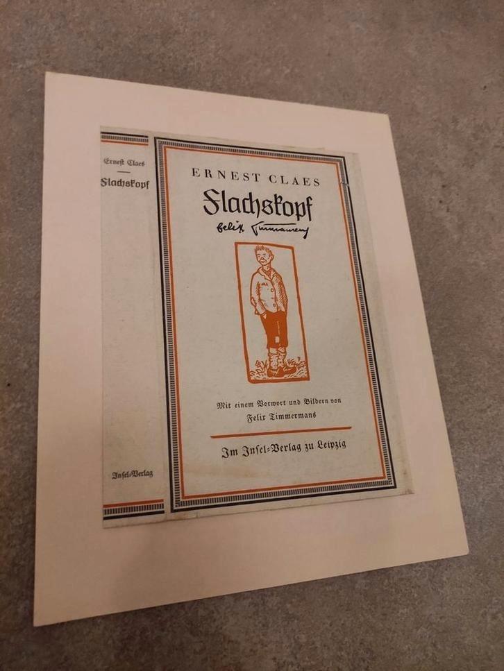 SUPERKOOP IN LOT : 7x Ernest Claes /  Felix timmermans, Boeken, Literatuur, Ophalen of Verzenden