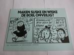 MAKEN SUSKE EN WISKE DE BOEL ONVEILIG ILLEGALE UITGAVE 1991, Verzenden, Willy Vandersteen, Eén stripboek, Zo goed als nieuw
